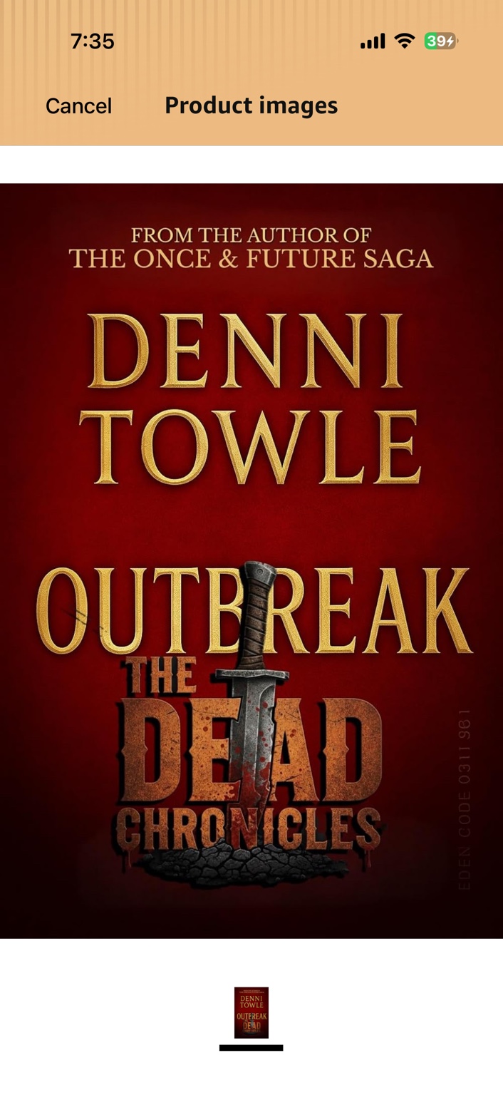 Outbreak: The Dead Chronicles, Book 1, by Denni Towle